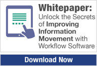 whitepaper-unlock-the-secrets-of-improving-information-movement-with-workflow-software